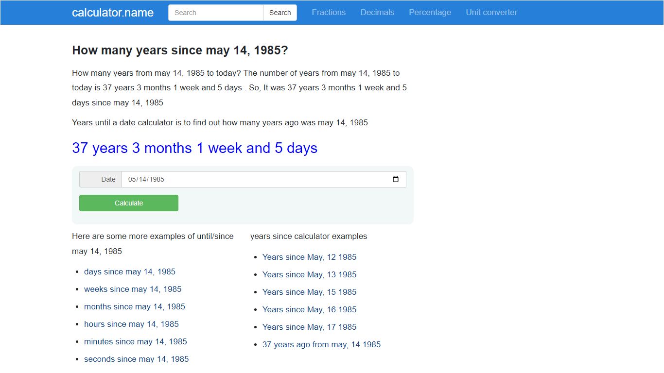 How many years since may 14, 1985? - calculator.name